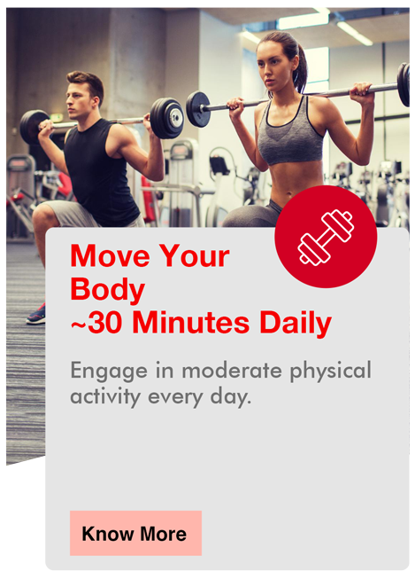 Move Your Body ~30 Minutes Daily